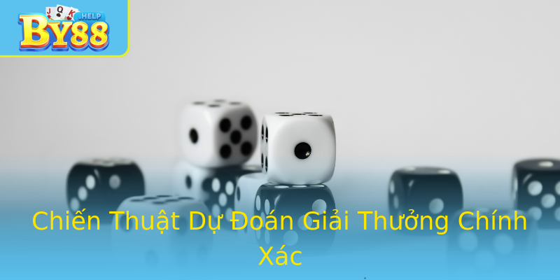 Chiến Thuật Dự Đoán Giải Thưởng Chính Xác Chiến Thuật Dự Đoán Giải Thưởng Chính Xác