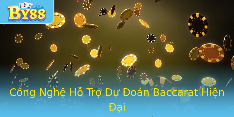 Công Nghệ Hỗ Trợ Dự Đoán Baccarat Hiện Đại Công Nghệ Hỗ Trợ Dự Đoán Baccarat Hiện Đại