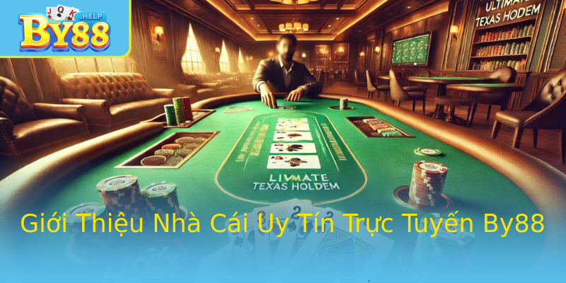 Giới Thiệu Nhà Cái Uy Tín Trực Tuyến By88