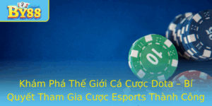 Kham Pha The Gioi Ca Cuoc Dota Bi Quyet Tham Gia Cuoc Esports Thanh Cong Nhu Chuyen Gia