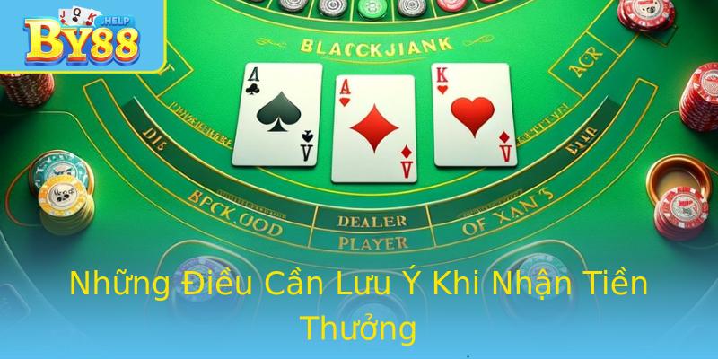 Những Điều Cần Lưu Ý Khi Nhận Tiền Thưởng
